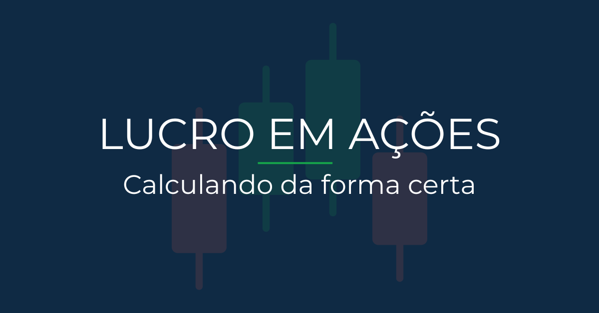 Como calcular o lucro em ações em 2026