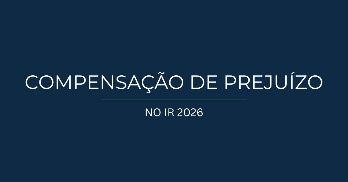 Compensação de prejuízo em ações no Imposto de Renda: como funciona na prática