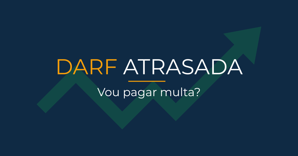 Darf atrasada - vou pagar multa?