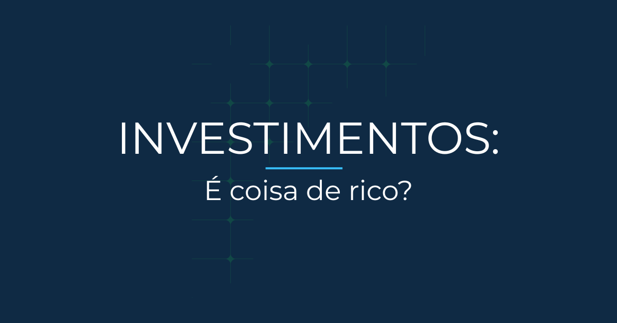 Quanto dinheiro preciso para começar a investir? (explicado de forma simples) 4 Quanto dinheiro preciso para começar a investir? (explicado de forma simples)