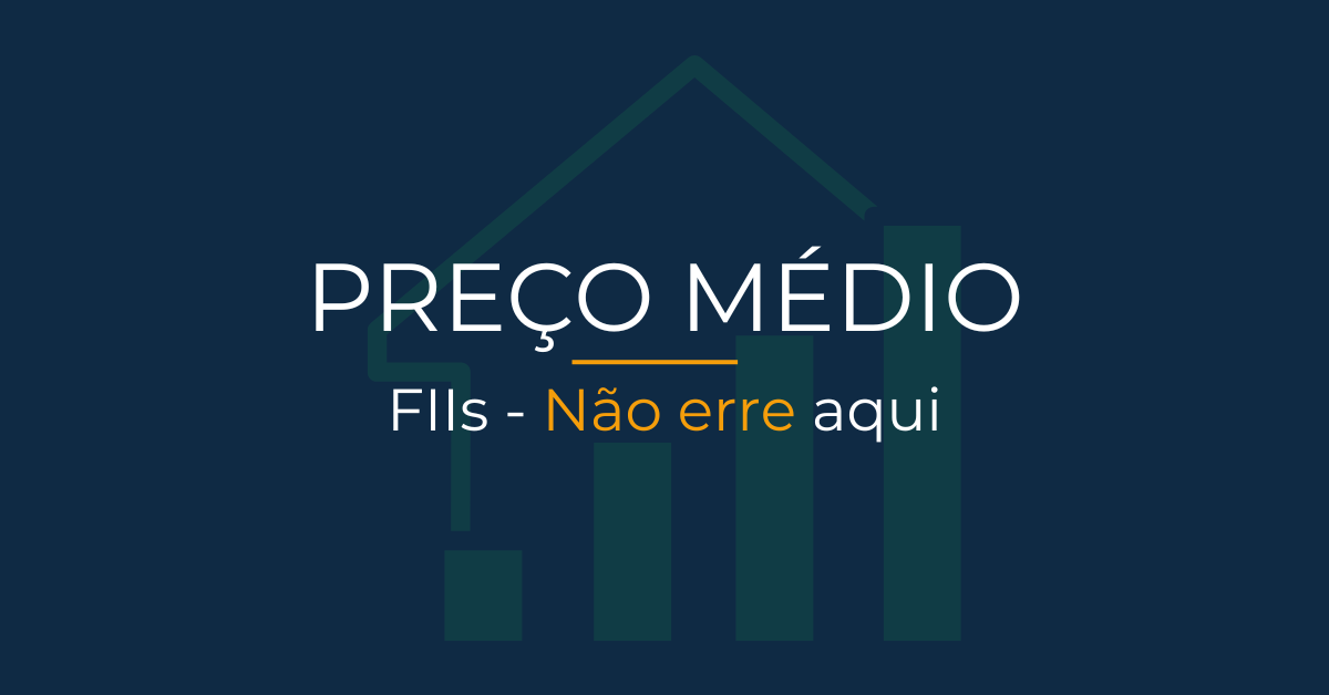 Como calcular o preço médio de fiis